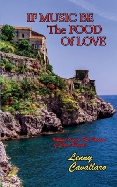 Cover for Lenny Cavallaro · IF MUSIC BE The FOOD Of LOVE (Paperback Book) (2022)