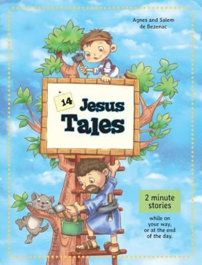 Cover for Agnes de Bezenac · 14 Jesus Tales (Hardcover Book) (2017)