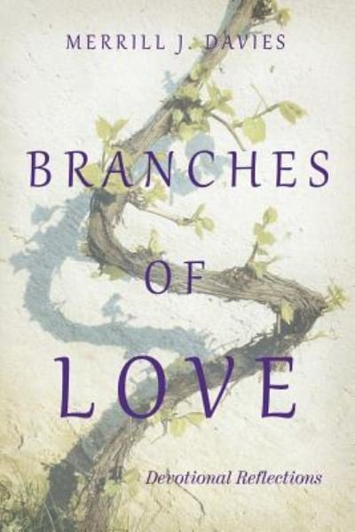 Cover for Merrill Davies · Branches of Love (Paperback Book) (2018)