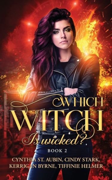 Cover for Kerrigan Byrne · Which Witch is Wicked? (Taschenbuch) (2020)