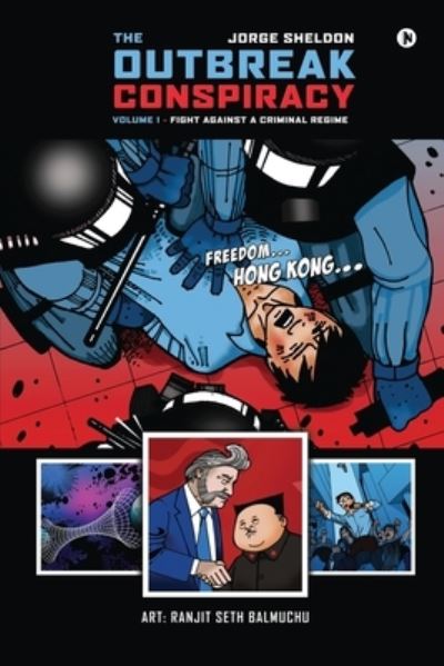 Cover for Jorge Sheldon · The Outbreak Conspiracy - Volume 1 (Paperback Book) (2020)