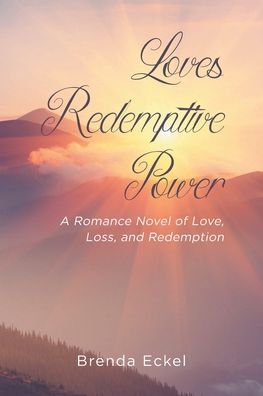 Cover for Brenda Eckel · Loves Redemptive Power (Paperback Book) (2021)