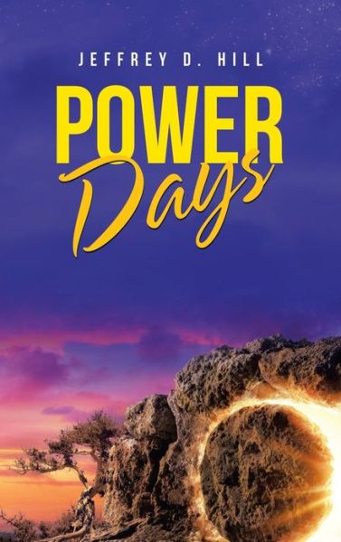 Cover for Author Solutions Inc · Power Days (Hardcover Book) (2022)