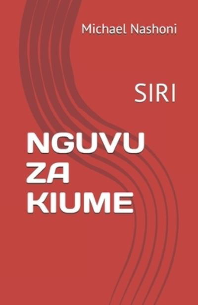 Cover for Michael Nashoni · Nguvu Za Kiume (Paperback Bog) (2019)