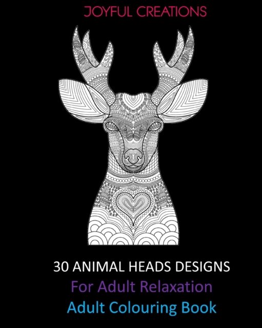 Cover for Joyful Creations · 30 Animal Heads Designs For Adult Relaxation (Taschenbuch) (2024)