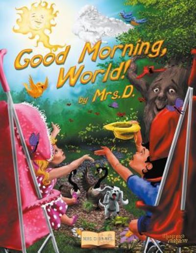 Cover for D · Good Morning, World! (Paperback Bog) (2018)