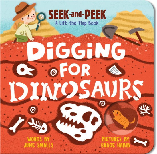 Cover for June Smalls · Digging for Dinosaurs - Digging for Dinosaurs (Board book) (2025)