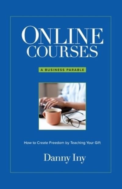 Cover for Danny Iny · Online Courses (Paperback Book) (2021)