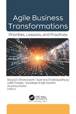 Cover for Agile Business Transformations: Priorities, Lessons, and Practices (Hardcover Book) (2025)