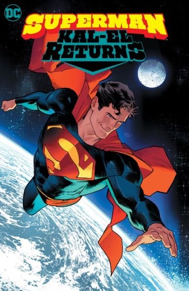 Superman: Kal-El Returns - Phillip Kennedy Johnson - Boeken - DC Comics - 9781779520586 - 5 september 2023