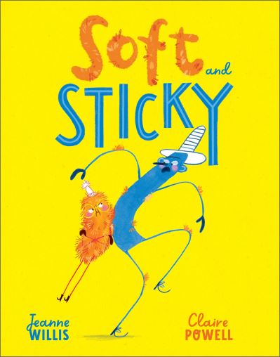 Cover for Jeanne Willis · Soft and Sticky (Paperback Bog) (2024)