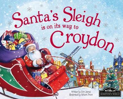 Santas Sleigh is on Its Way to Croyden (Book) (2015)