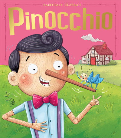 Cover for Anna Bowles · Pinocchio - Fairytale Classics (Hardcover Book) (2019)