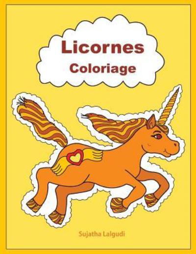 Cover for Sujatha Lalgudi · Licornes Coloriage (Paperback Book) (2019)