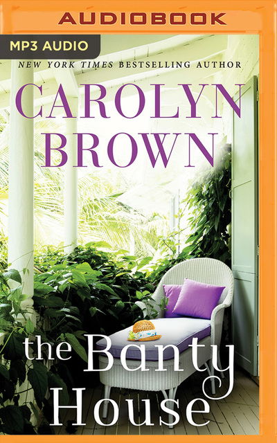 Cover for Carolyn Brown · The Banty House (CD) (2020)