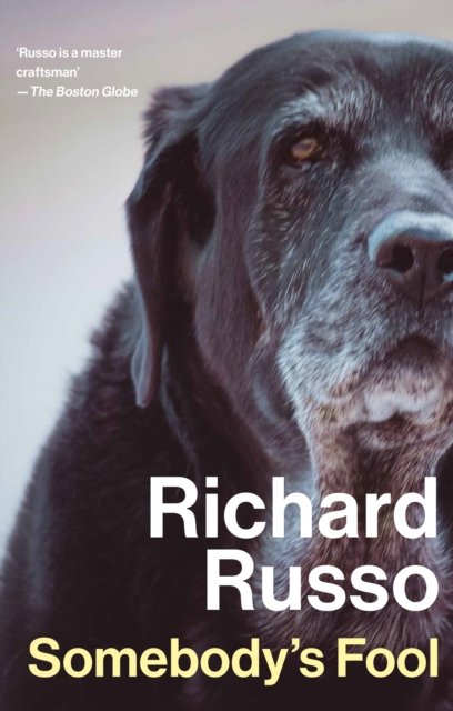 Cover for Richard Russo · Somebody's Fool (Gebundenes Buch) [Main edition] (2023)