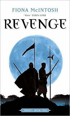 Cover for Fiona McIntosh · Revenge: Book Two: Trinity Series - Trinity (Paperback Book) (2006)