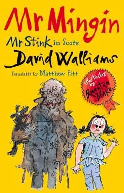 Cover for David Walliams · Mr Mingin: Mr Stink in Scots (Paperback Bog) (2015)
