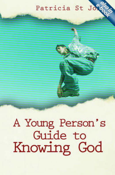 Cover for Patricia St. John · A Young Person’s Guide to Knowing God (Pocketbok) [Revised edition] (2014)