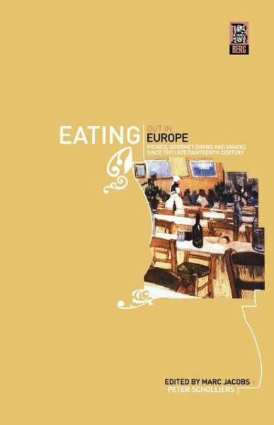 Cover for Marc Jacobs · Eating out in Europe: Picnics, Gourmet Dining and Snacks Since the Late Eighteenth Century (Paperback Book) (2003)