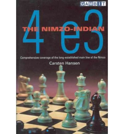 Cover for Carsten Hansen · The Nimzo-indian 4...e3 (Paperback Book) (2002)