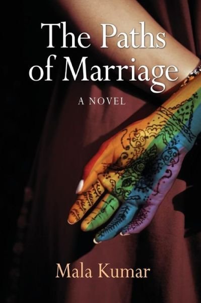 Cover for Mala Kumar · The Paths of Marriage (Pocketbok) (2014)