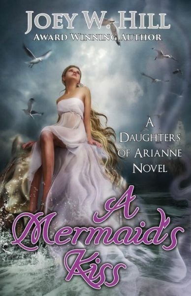 Cover for Joey W. Hill · A Mermaid's Kiss (Paperback Book) (2017)