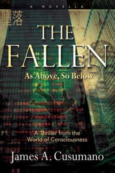 Cover for James A Cusumano · The Fallen (Paperback Book) (2016)