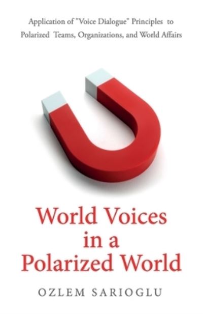 Cover for Ozlem Sarioglu · World Voices in a Polarized World (Paperback Book) (2019)