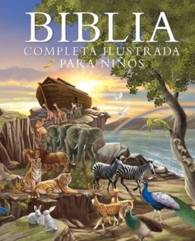 Cover for Janice Emmerson · Biblia Completa Ilustrada para Niños (Book) (2023)