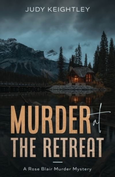 Cover for Judy Keightley · Murder at the Retreat (Paperback Book) (2021)