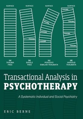 Cover for Eric Berne · Transactional Analysis in Psychotherapy (Innbunden bok) (2021)