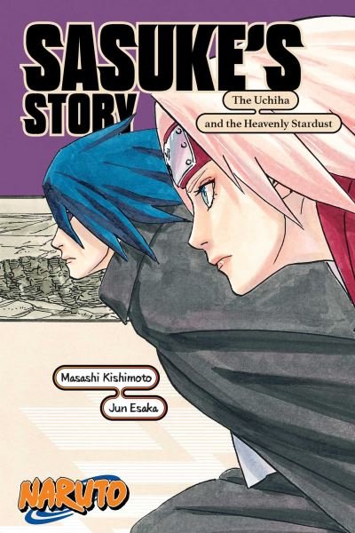 Cover for Jun Esaka · Naruto: Sasuke's Story-The Uchiha and the Heavenly Stardust - Naruto Novels (Pocketbok) (2022)