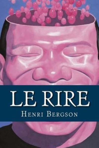 Cover for Henri Bergson · Le Rire (Taschenbuch) (2017)