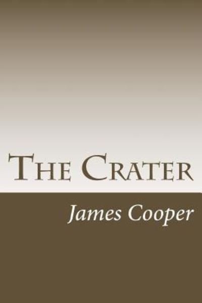 Cover for James Fenimore Cooper · The Crater (Pocketbok) (2018)