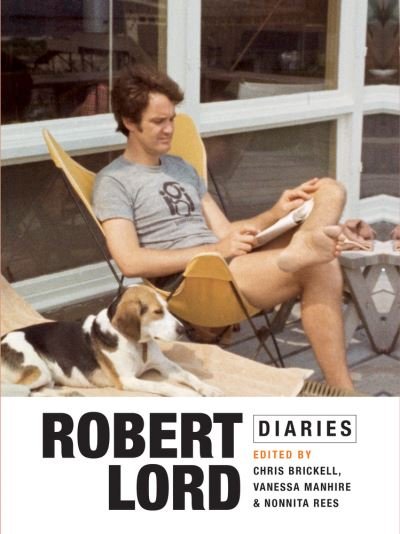 Cover for Robert Lord Diaries (Paperback Book) (2023)