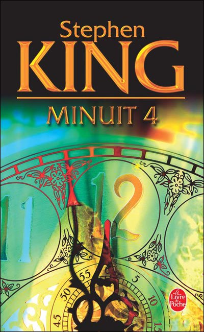 Cover for S. King · Minuit 4 (Ldp Litt.fantas) (French Edition) (Paperback Book) [French edition] (2006)