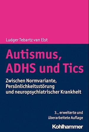 Cover for Ludger Tebartz Van Elst · Autismus, Adhs und Tic-Störungen (Bok) (2024)