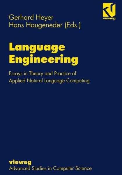 Language Engineering - Hans Haugeneder - Books - Springer Fachmedien Wiesbaden - 9783322830586 - February 19, 2012
