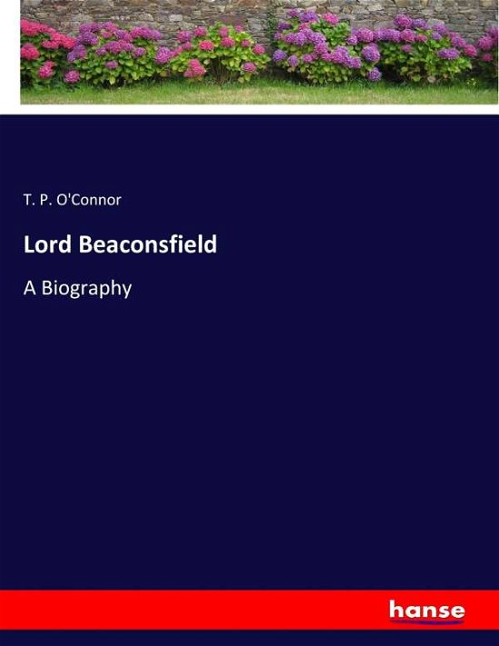 Cover for O'Connor · Lord Beaconsfield (Book) (2017)