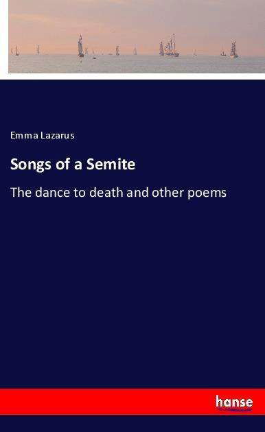 Cover for Lazarus · Songs of a Semite (Book)