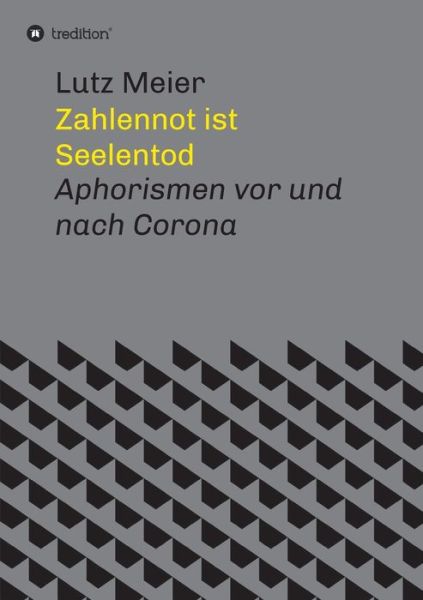 Cover for Meier · Zahlennot ist Seelentod (Book) (2020)