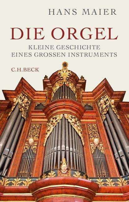 Cover for Maier · Die Orgel (Bok)