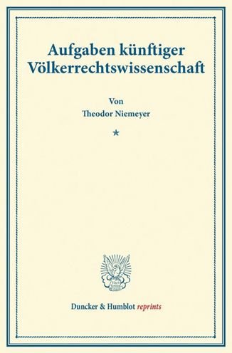 Cover for Niemeyer · Aufgaben künftiger Völkerrecht (Bog) (2014)