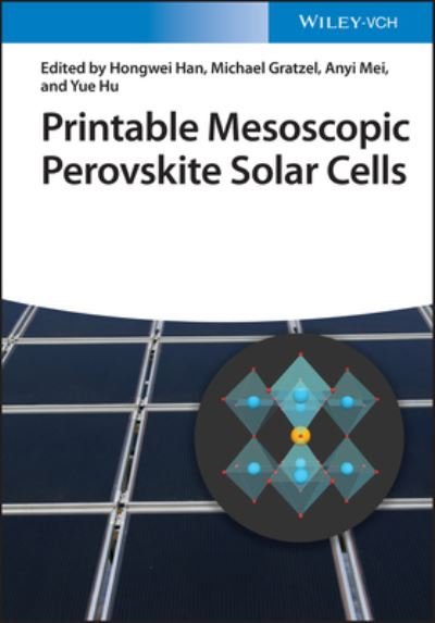 Cover for H Han · Printable Mesoscopic Perovskite Solar Cells (Hardcover Book) (2023)