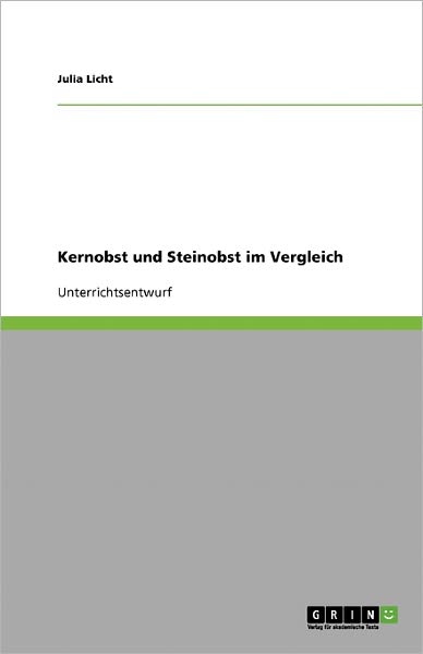 Cover for Licht · Kernobst und Steinobst im Verglei (Book) [German edition] (2007)