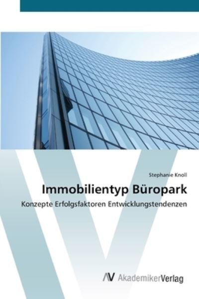 Cover for Knoll · Immobilientyp Büropark (Bok) (2012)