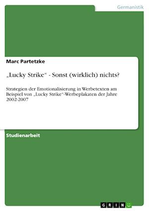 Cover for Marc Partetzke · &quot;lucky Strike - Sonst (Wirklich) Nichts? (Paperback Book) [German edition] (2008)