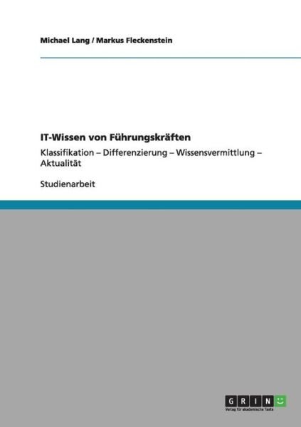 Cover for Michael Lang · IT-Wissen von Fuhrungskraften (Paperback Book) (2011)