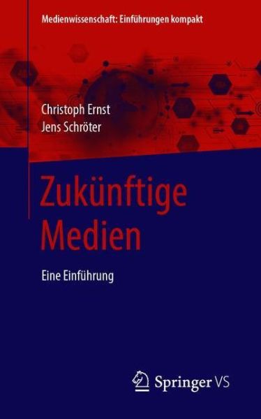 Cover for Ernst · Zukünftige Medien (Book) (2020)